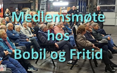 Fra medlemsmøte hos Bobil og Fritid 10. november